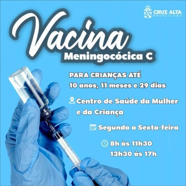 Cruz Alta está aplicando em crianças até 10 anos a vacina meningocócica C 