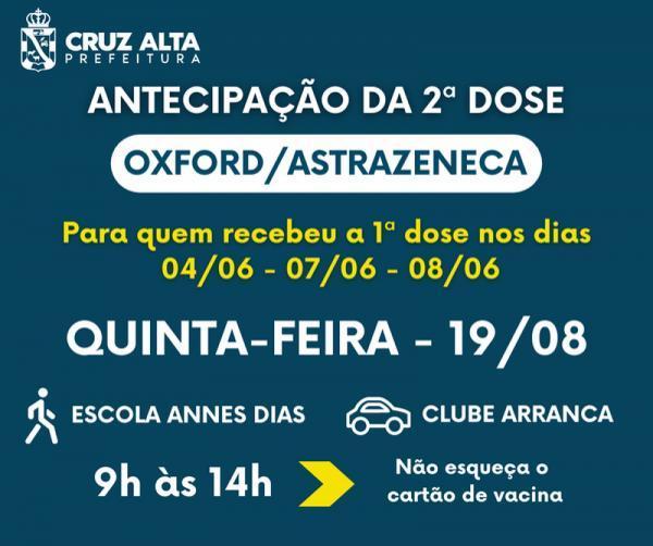 Cruz Alta realiza antecipação 2ª dose de Oxford/AstraZeneca na quinta-feira
