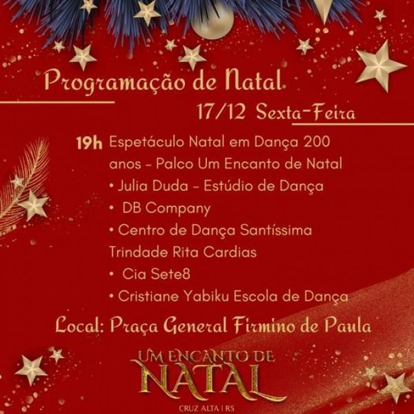 Hoje tem Espetáculo Natal em Dança 200 anos na Praça General Firmino de Paula
