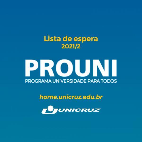 Unicruz divulga lista de espera do Prouni para o segundo semestre