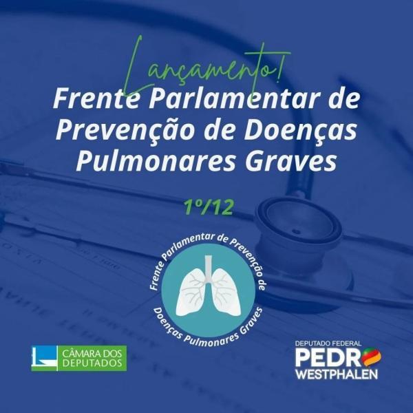 Deputado Pedro cria Frente Parlamentar de Prevenção de Doenças Pulmonares