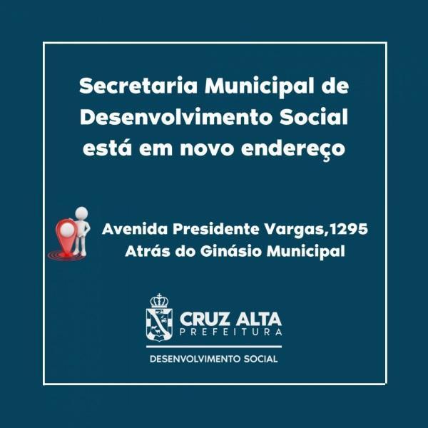 Secretaria Municipal de Desenvolvimento Social muda de endereço