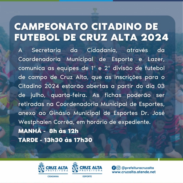 QUARTA > Inscrições para o Citadino 2024 de Futebol de Campo em Cruz Alta 