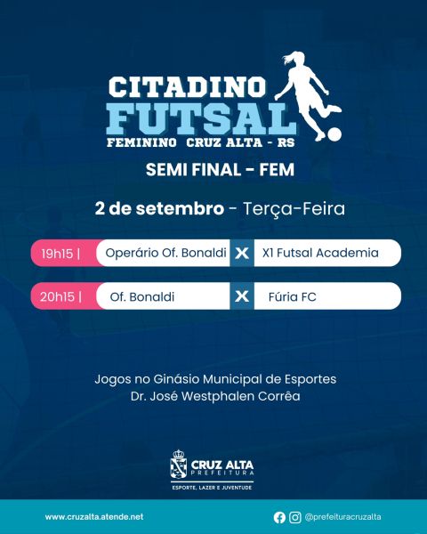 Semifinais do Citadino de Futsal Feminino agitam Cruz Alta nesta terça