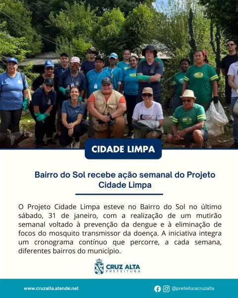 Bairro do Sol recebe ação semanal do Projeto Cidade Limpa