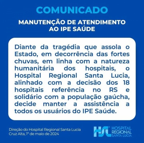 IPE SAÚDE> Hospital Regional Santa Lúcia seguirá atendendo pacientes 