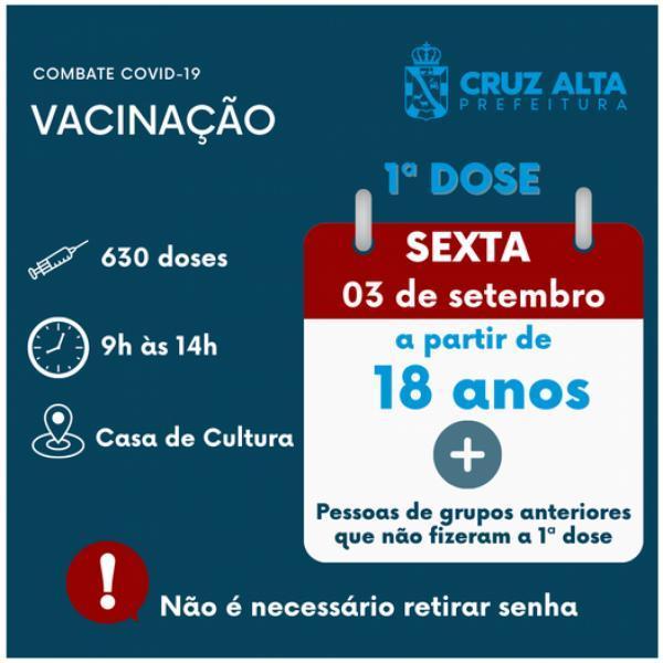 Maiores de 18 anos seguem sendo vacinados em Cruz Alta