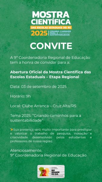 HOJE>Cruz Alta sedia etapa regional da Mostra Científica das Escolas Estaduais