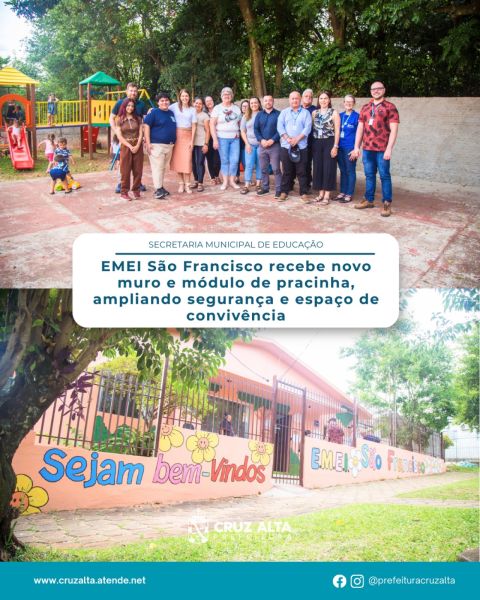 EMEI São Francisco recebe novo muro e instalação de novo módulo de pracinha