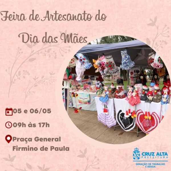 Feira de artesanato do dia das mães começa nesta quinta em Cruz Alta