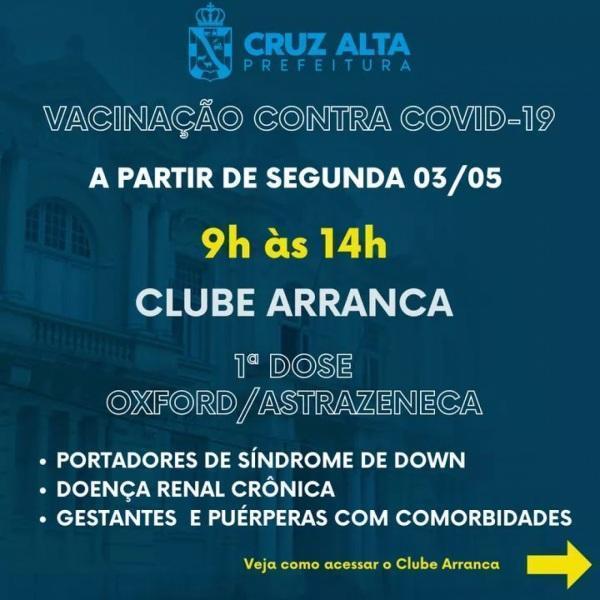 Vacinação para grupos de risco inicia hoje no Clube Arranca em Cruz Alta