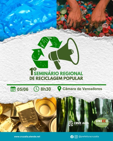 Cruz Alta sedia 1º Seminário Regional de Reciclagem Popular nesta quinta-feira