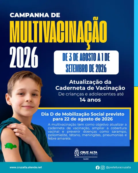 Campanha de Multivacinação começa nesta segunda em Cruz Alta