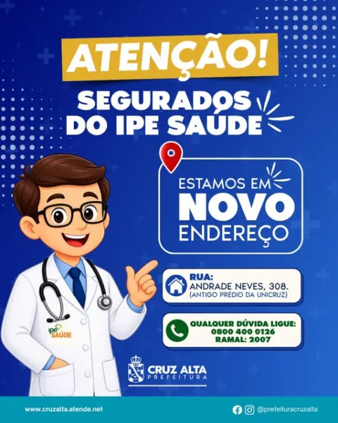 IPE Saúde da Prefeitura de Cruz Alta atende em novo endereço