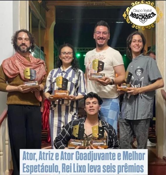 Rei Lixo do Grupo Máschara conquista 6 prêmios em festival Rosário em Cena