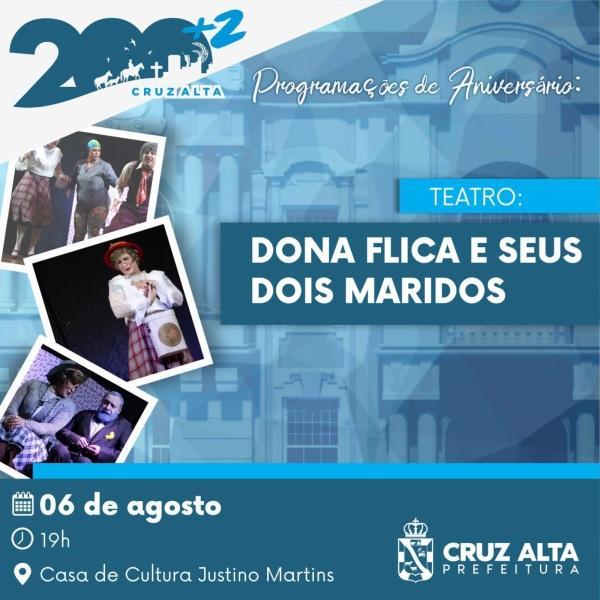 Domingo é dia de teatro com a apresentação de Dona Flica e seus dois maridos 