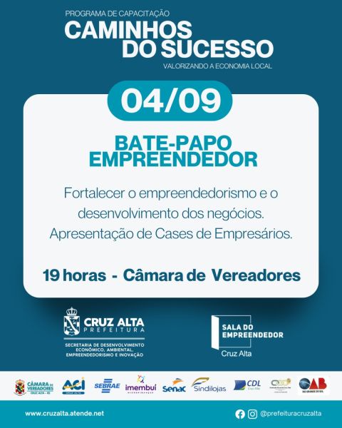 HOJE> Cruz Alta promove bate-papo empreendedor na Câmara de Vereadores
