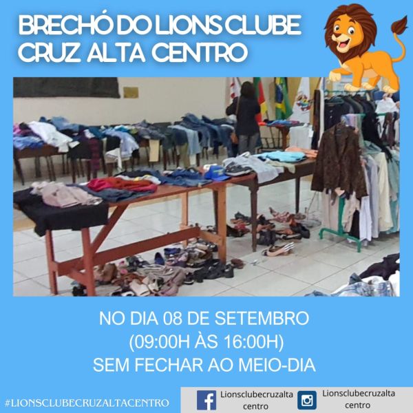 Lions Clube Cruz Alta Centro promove brechó solidário dia 8 de setembro