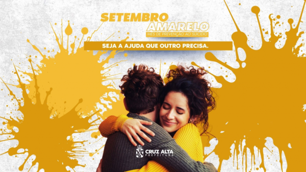 Secretaria de Saúde divulga programação do Setembro Amarelo em Cruz Alta