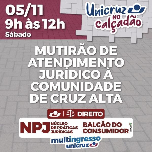 UNICRUZ: Mutirão de atendimento jurídico à comunidade será sábado no calçadão