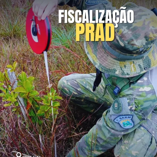 Brigada fiscaliza Plano de Recuperação de Área Degradada em Cruz Alta