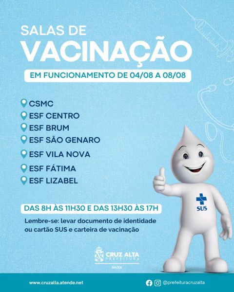 Salas de vacinação atendem em sete unidades de saúde nesta semana