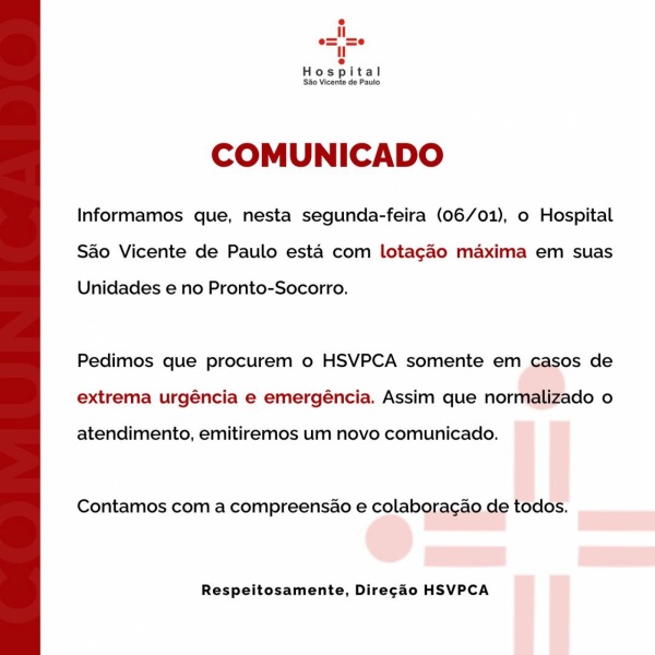Hospital São Vicente de Paulo Enfrenta Lotação Máxima e Restringe Atendimentos