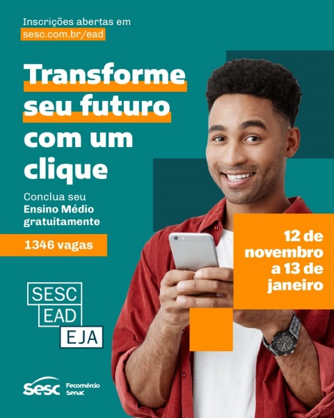 INSCRIÇÕES ABERTAS> Sesc Cruz Alta oferece EAD EJA gratuito até o dia 13 