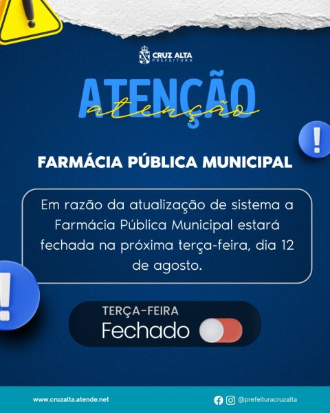 Farmácia Pública Municipal fecha dia 12 para atualização de sistema