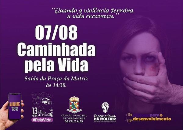 Caminhada dos 13 anos da Lei Maria da Penha acontece hoje em Cruz Alta