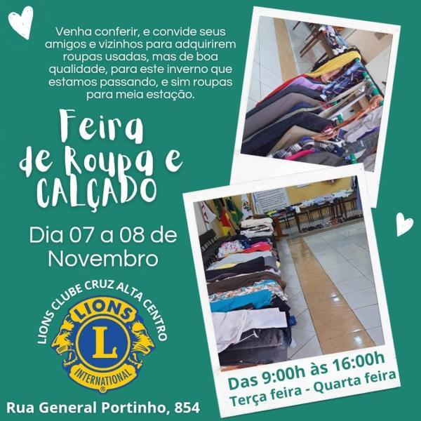 Continua hoje a Feira de Roupas e calçados do Lions Clube Cruz Alta Centro 