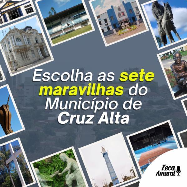 Aberta votação para escolha das Sete Maravilhas de Cruz Alta