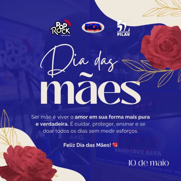 10 DE MAIO DE 2026: FELIZ DIAS DAS MÃES! 