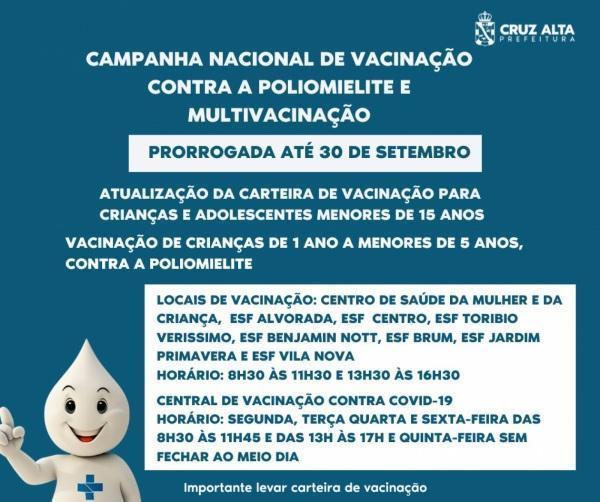 Vacinação contra a Poliomielite e Multivacinação é prorrogada até o fim do mês