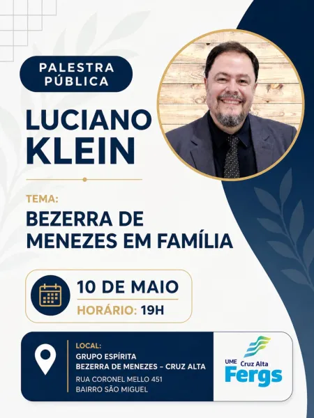 HOJE> Palestra pública sobre Bezerra de Menezes acontece em Cruz Alta