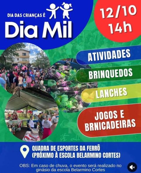 É HOJE< A Festa do Dia das Crianças a partir das 14h na quadrinha da Ferrô 