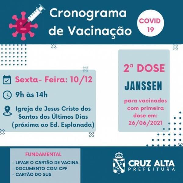 Nesta sexta-feira tem aplicação da 2ª dose da JANSSEN em Cruz Alta