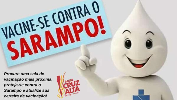 Campanha de vacinação contra o Sarampo Inicia hoje (10).