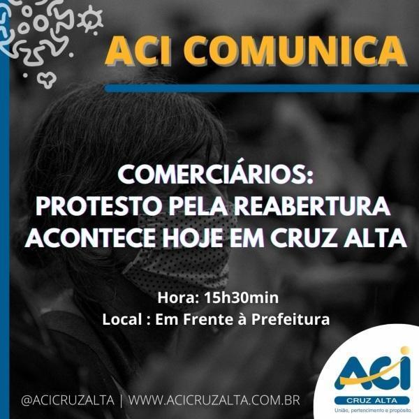 Protesto para a reabertura do comércio será realizado hoje em Cruz Alta