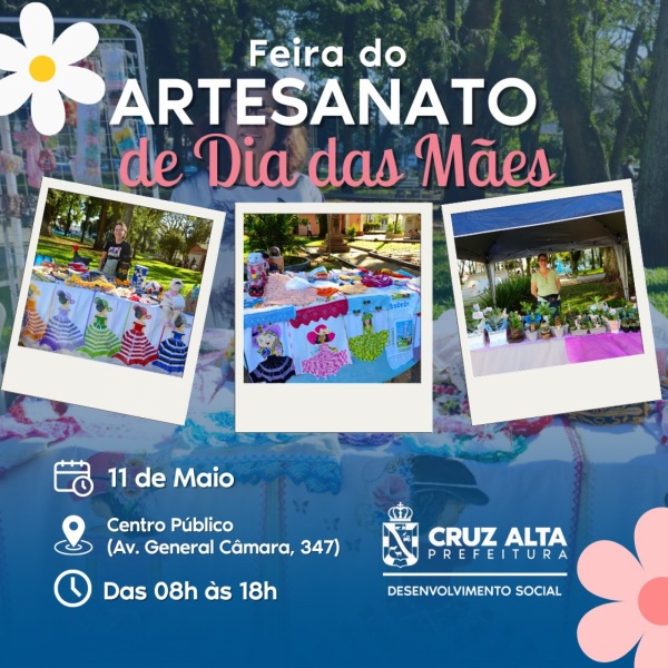Feira de Artesanato do dia das Mães é hoje no Centro Público de Cruz Alta 