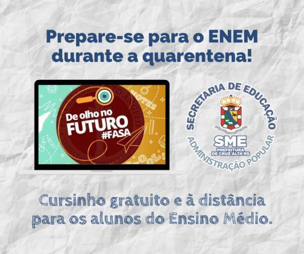 SME em parceria a FASA anunciam curso preparatório para o Enem