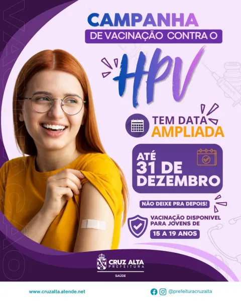 Cruz Alta amplia campanha de vacinação contra o HPV para jovens, 15 a 19 anos