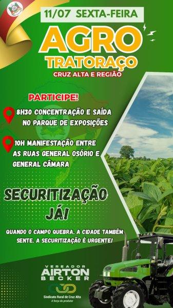 É HOJE> Agrotratoraço em Cruz Alta deve mobilizar produtores e máquinas