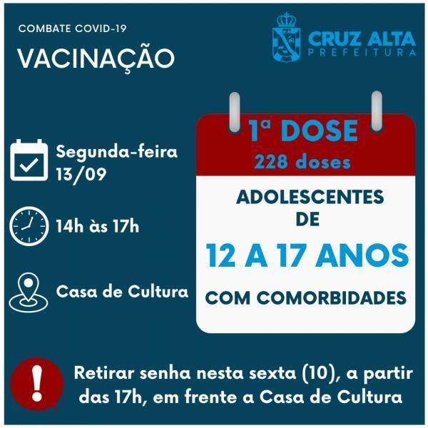 Cruz Alta realiza vacinação contra a Covid-19 em adolescentes COM comorbidades