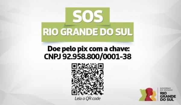 Governo cria chave PIX de conta oficial para  doações às vítimas das enchentes