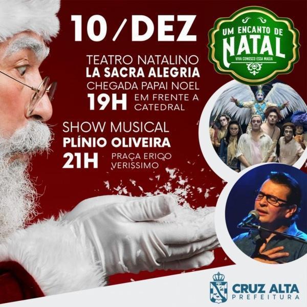 Um Encanto de Natal: Chegada do Papai Noel ocorre neste sábado em Cruz Alta