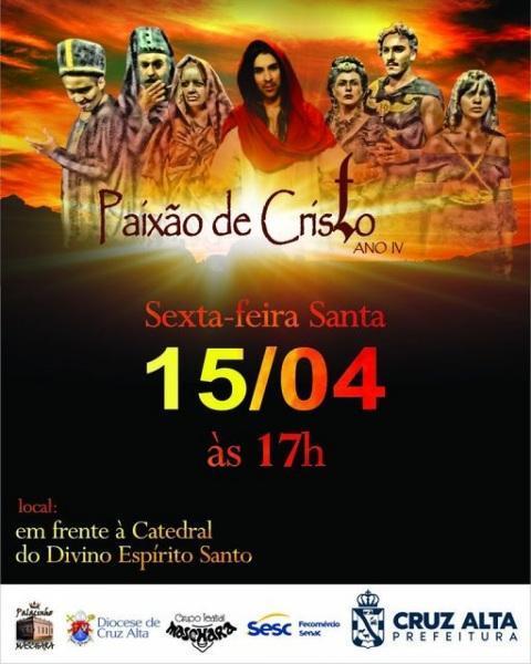 Espetáculo Paixão de Cristo será apresentado nesta sexta-feira santa