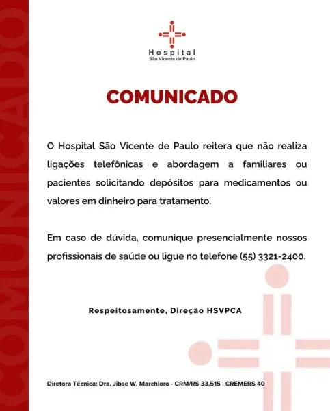 Hospital São Vicente de Paulo alerta para tentativa de golpe contra pacientes