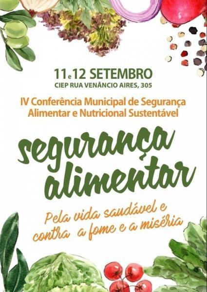 Conferência Municipal de Segurança Alimentar e Nutricional Sustentável inicia 