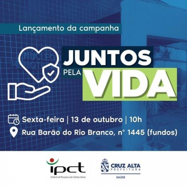 Campanha Juntos Pela Vida será lançado nesta sexta-feira